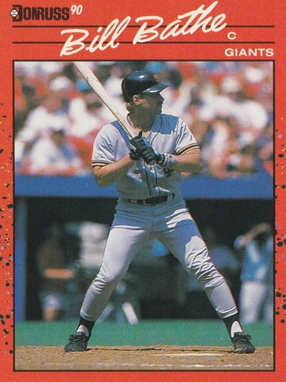 Bill Bathe - Donruss 90 Baseball Card